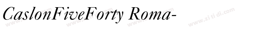 CaslonFiveForty Roma字体转换